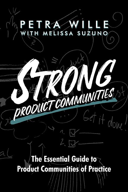 Strong Product Communities – Petra Wille