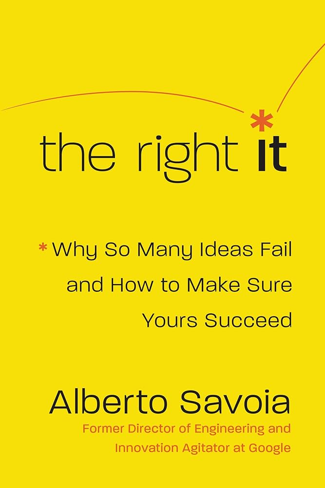 The Right It – Alberto Savoia