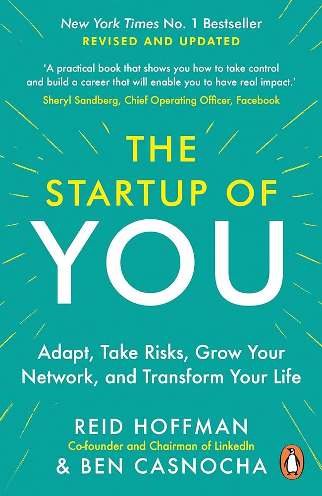 The Startup Of You – Reid Hoffman, Ben Casnocha